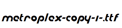 Metroplex-copy-1-.ttf