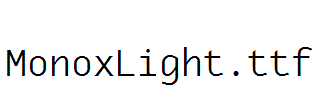 MonoxLight.ttf