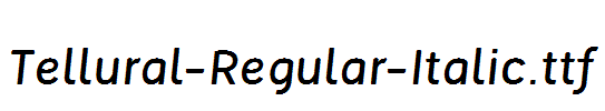 Tellural-Regular-Italic.ttf