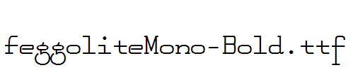 FeggoliteMono-Bold.ttf