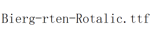 Bierg-rten-Rotalic.ttf