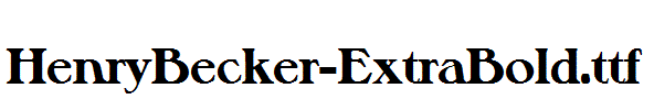 HenryBecker-ExtraBold.ttf