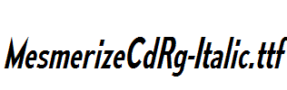 MesmerizeCdRg-Italic.ttf