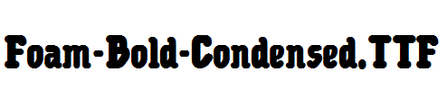 Foam-Bold-Condensed.ttf