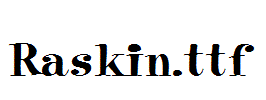 Raskin.ttf