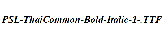 PSL-ThaiCommon-Bold-Italic-1-.ttf