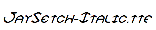 JaySetch-Italic.ttf