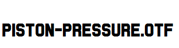 Piston-Pressure.otf