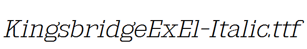 KingsbridgeExEl-Italic.ttf