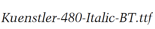 Kuenstler-480-Italic-BT.ttf