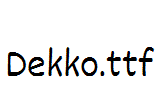 Dekko.ttf