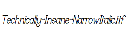 Technically-Insane-NarrowItalic.ttf