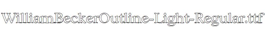 WilliamBeckerOutline-Light-Regular.ttf