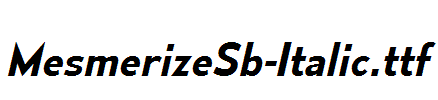 MesmerizeSb-Italic.ttf