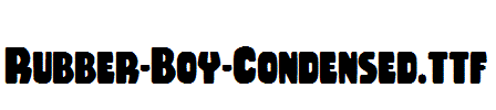 Rubber-Boy-Condensed.ttf