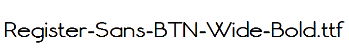 Register-Sans-BTN-Wide-Bold.ttf