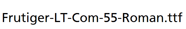 Frutiger-LT-Com-55-Roman.ttf