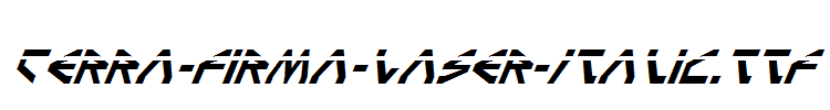 Terra-Firma-Laser-Italic.ttf