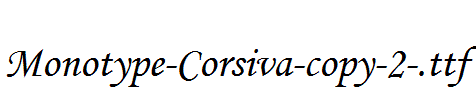 Monotype-Corsiva-copy-2-.ttf