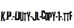 K.P.-Duty-JL-copy-1-.ttf