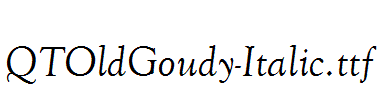 QTOldGoudy-Italic.ttf