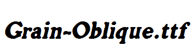 Grain-Oblique.ttf