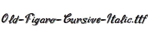 Old-Figaro-Cursive-Italic.ttf