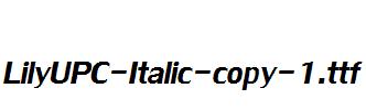 LilyUPC-Italic-copy-1.ttf