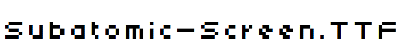 Subatomic-Screen.ttf