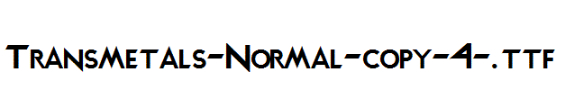 Transmetals-Normal-copy-4-.ttf