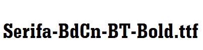 Serifa-BdCn-BT-Bold.ttf