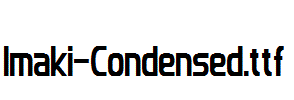 Imaki-Condensed.ttf