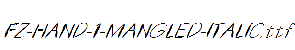 FZ-HAND-1-MANGLED-ITALIC.ttf