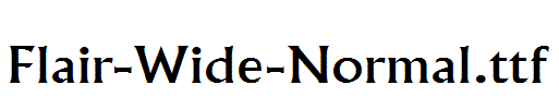 Flair-Wide-Normal.ttf