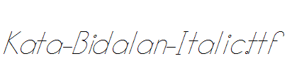 Kata-Bidalan-Italic.ttf