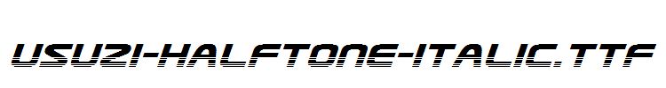 Usuzi-Halftone-Italic.ttf