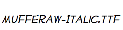 Mufferaw-Italic.ttf