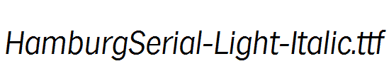 HamburgSerial-Light-Italic.ttf