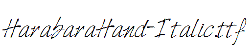 HarabaraHand-Italic.ttf