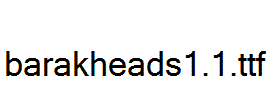 barakheads1.1.ttf