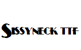 Sissyneck.ttf