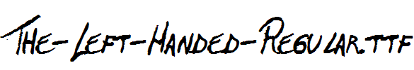 The-Left-Handed-Regular.ttf