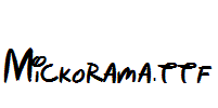 Mickorama.ttf