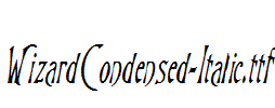 WizardCondensed-Italic.ttf