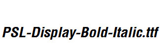 PSL-Display-Bold-Italic.ttf