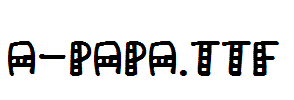 a-Papa.ttf