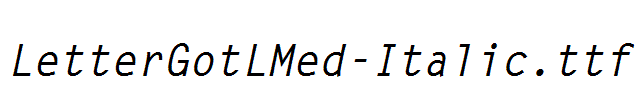 LetterGotLMed-Italic.ttf