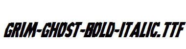 Grim-Ghost-Bold-Italic.ttf