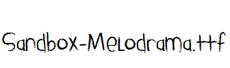 Sandbox-Melodrama.ttf