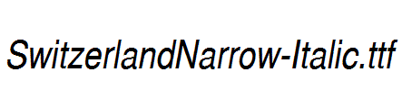 SwitzerlandNarrow-Italic.ttf